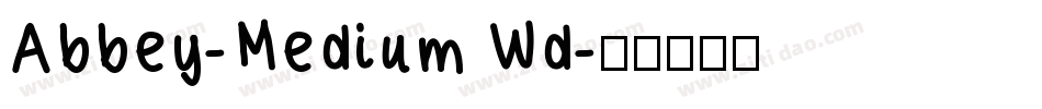 Abbey-Medium Wd字体转换